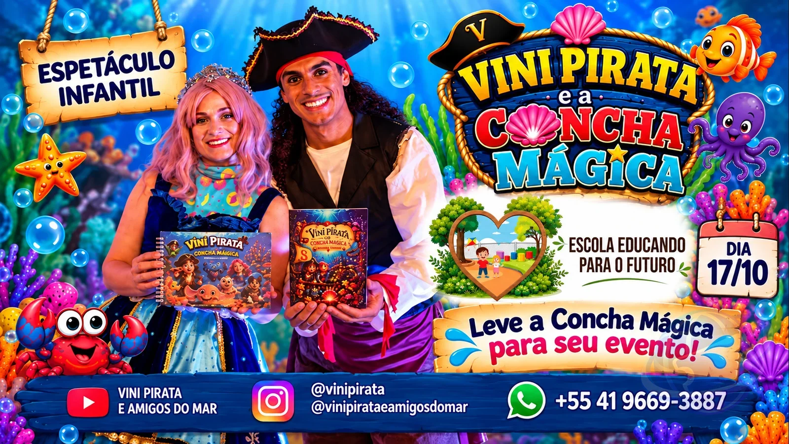Capa do evento VINI PIRATA E A CONCHA MÁGICA - EDUCANDO PARA O FUTURO