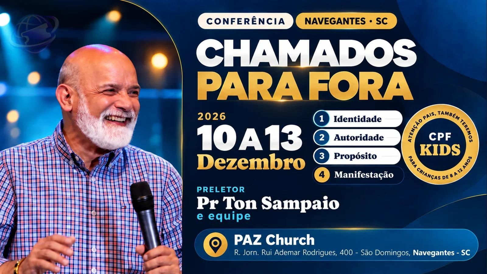 Chamados Para Fora + CPF Kids - Navegantes